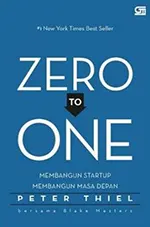 Zero to One – Peter Thiel