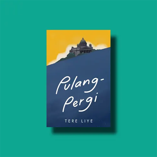 Pulang Pergi oleh Tere Liye